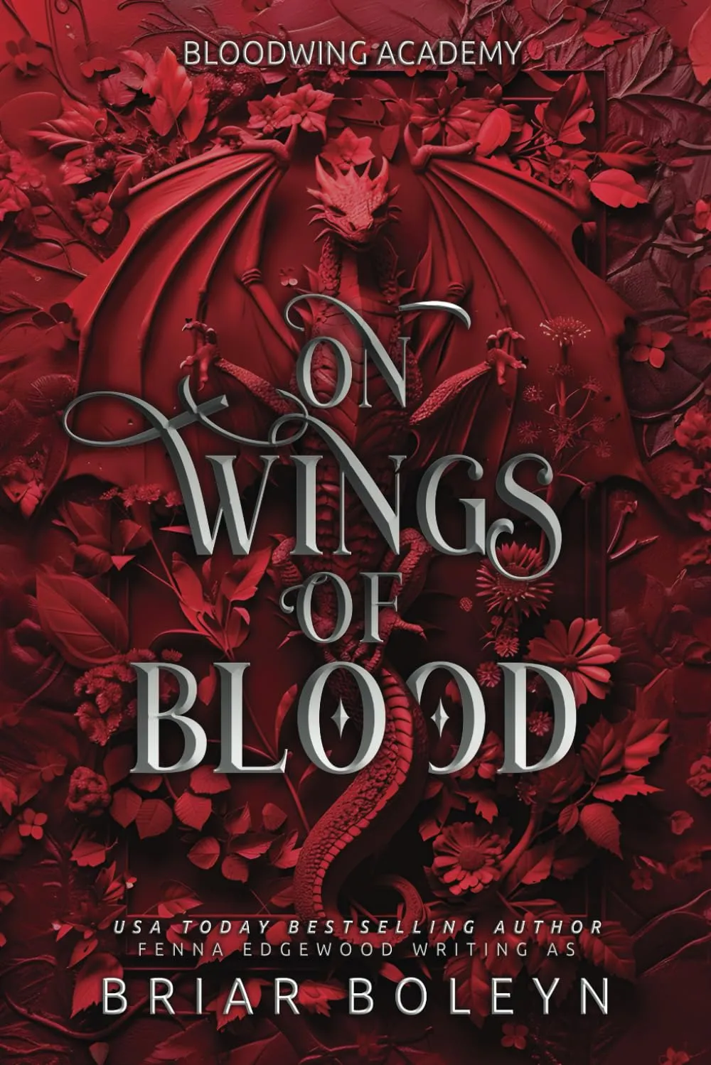 On Wings of Blood (Bloodwing Academy) Paperback  October 31, 2024